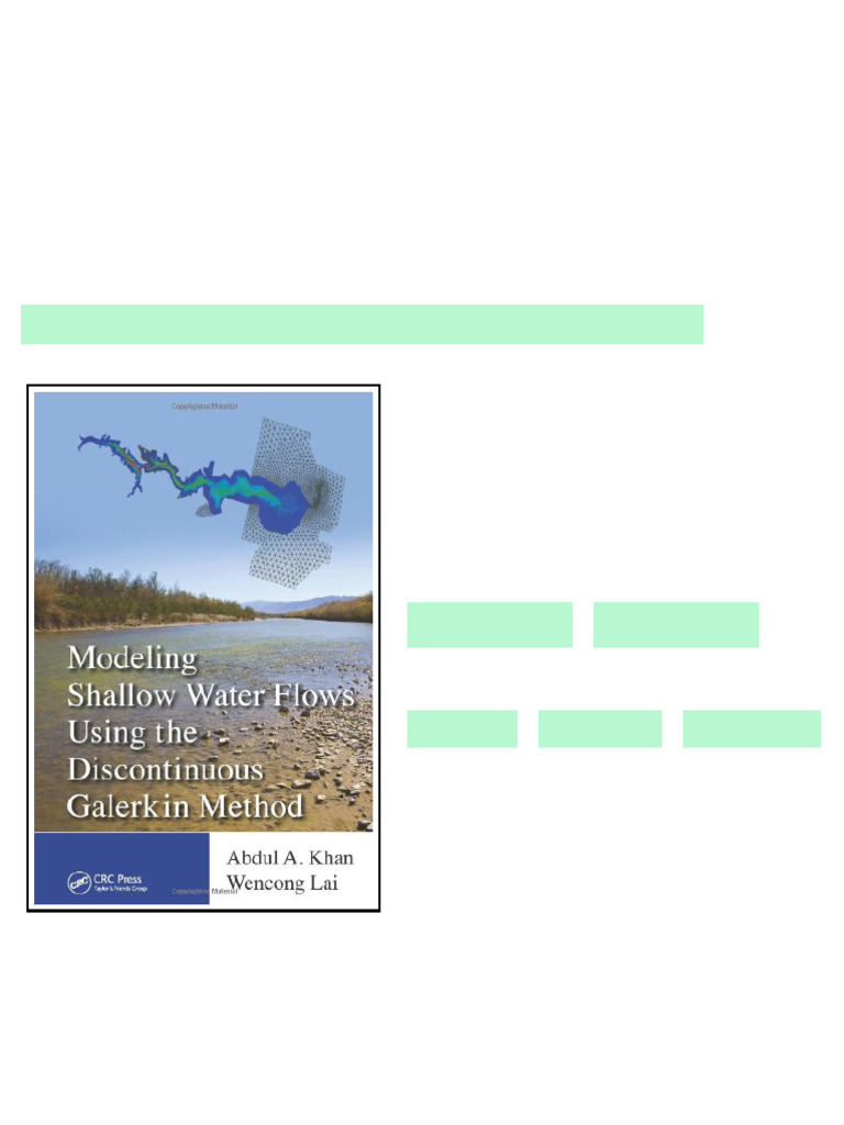 Modeling Shallow Water Flows Using the Discontinuous Galerkin Method ...