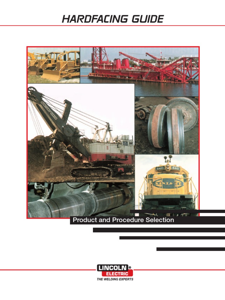 Hardfacing Guide | PDF | Welding | Construction