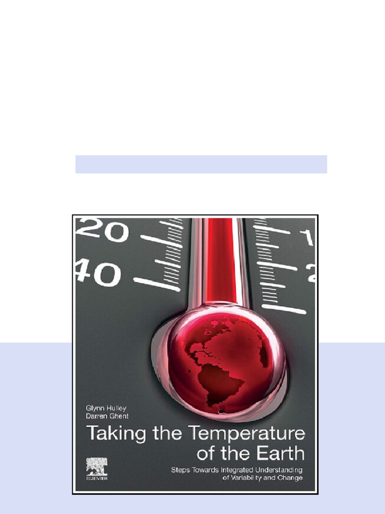 Taking The Temperature Of The Earth Steps Towards Integrated ...