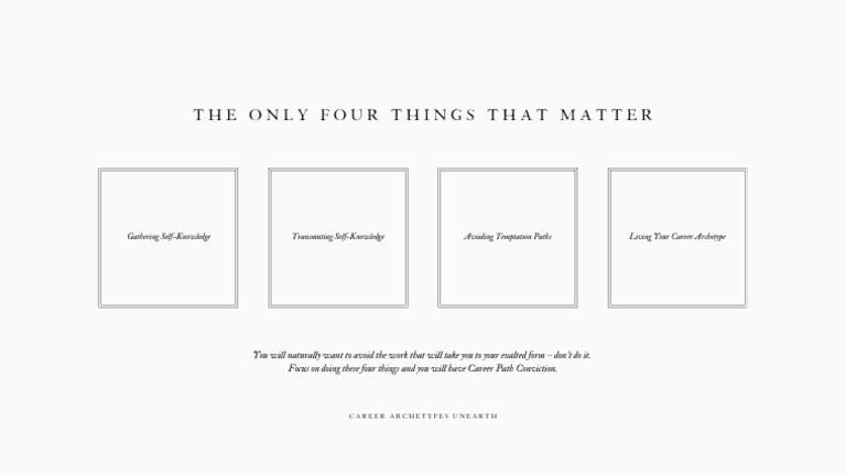 The Only Four Things That Matter | PDF