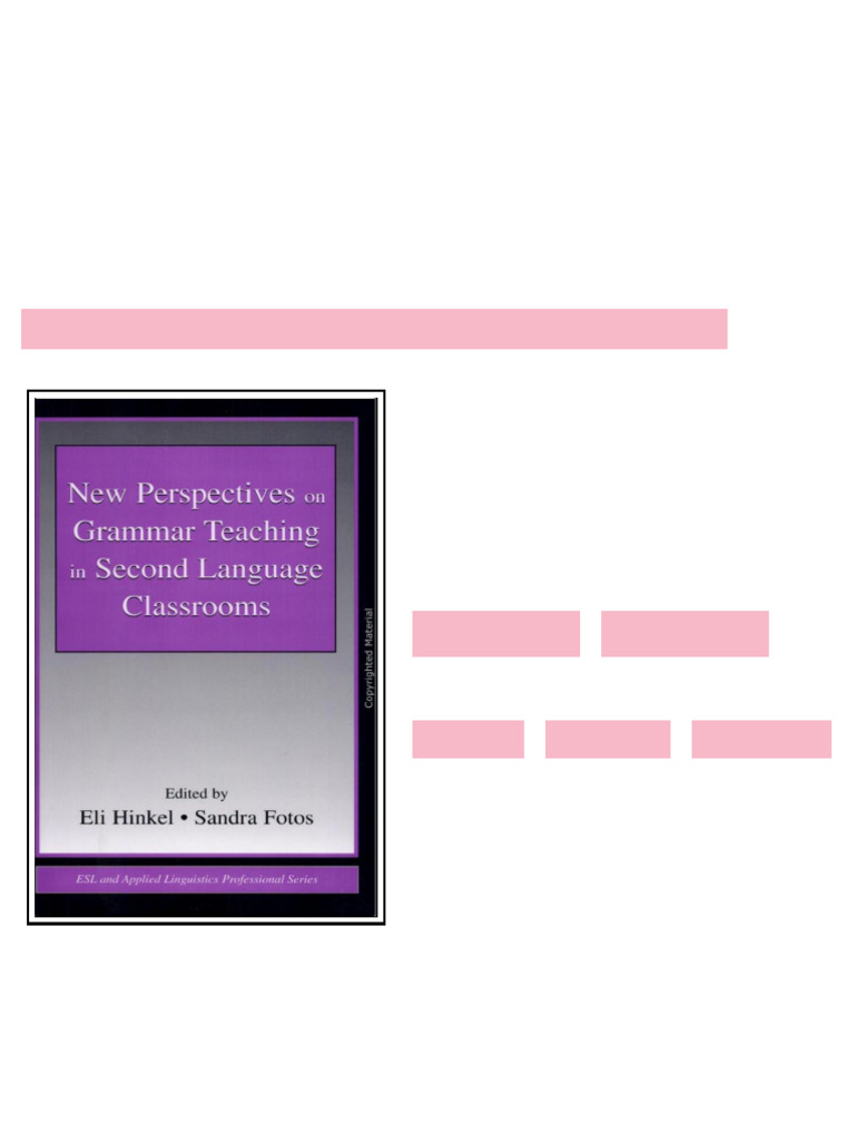 New Perspectives on Grammar Teaching in Second Language Classrooms Eli ...