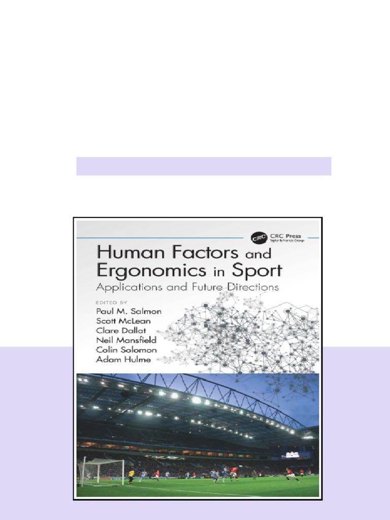 Human Factors And Ergonomics In Sport Applications And Future ...
