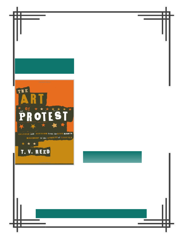 The Art of Protest Culture and Activism from the Civil Rights Movement ...