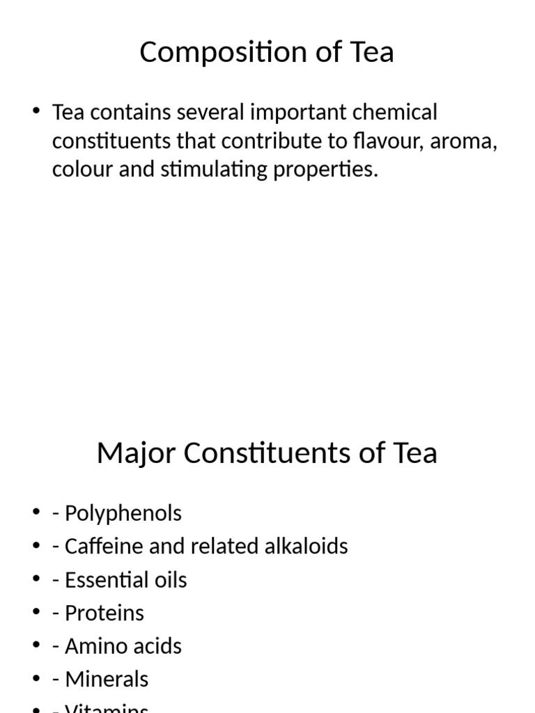 Key Chemical Components of Tea | PDF