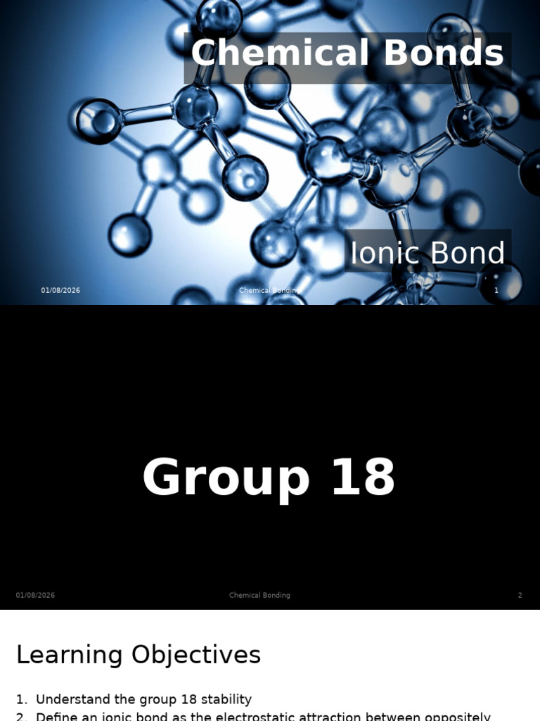 Chemical Bonding 1 - Stability Group 18 and Ionic Bond | PDF | Ion ...