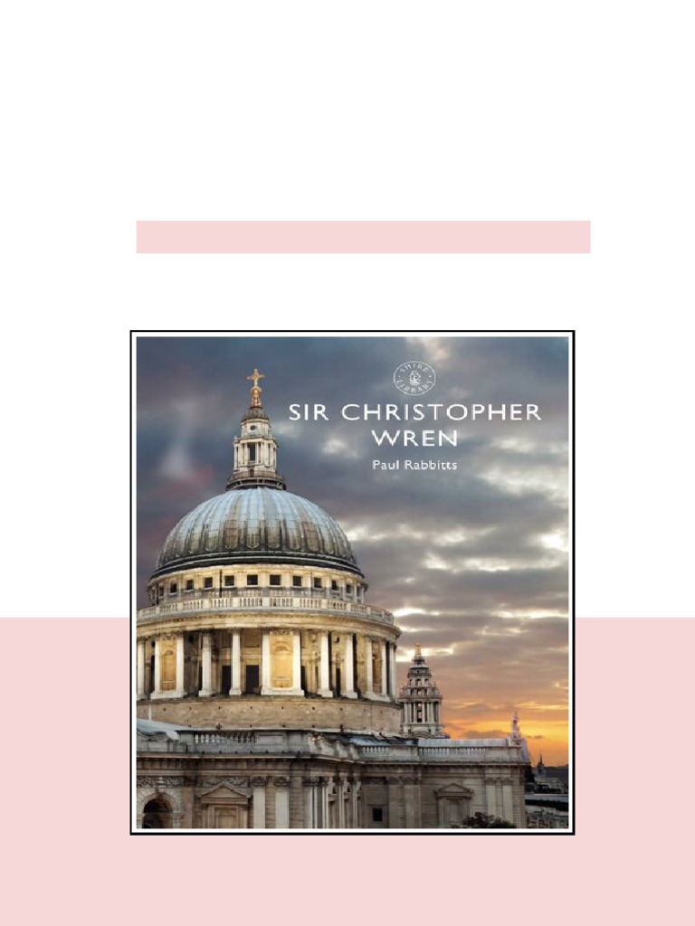 Sir Christopher Wren Paul Rabbitts Kindle & PDF Formats | PDF
