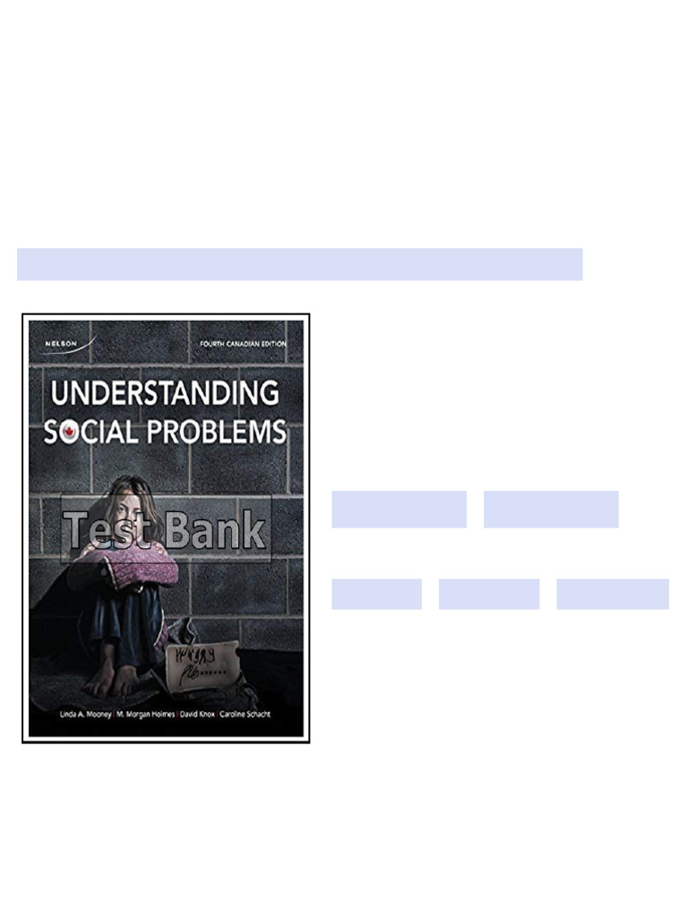 Understanding Social Problems Canadian 4th Edition Mooney Test Bank ...