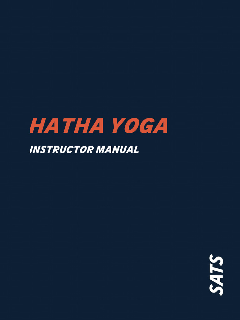 Hatha Yoga Instructor Manual Guide | PDF | Hatha Yoga | Yoga