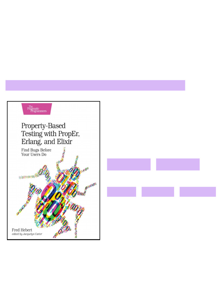 Property Based Testing with PropEr Erlang and Elixir Find Bugs Before ...