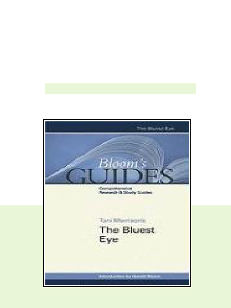 Toni Morrisons The Bluest Eye Blooms Guides Harold Bloom newest edition ...