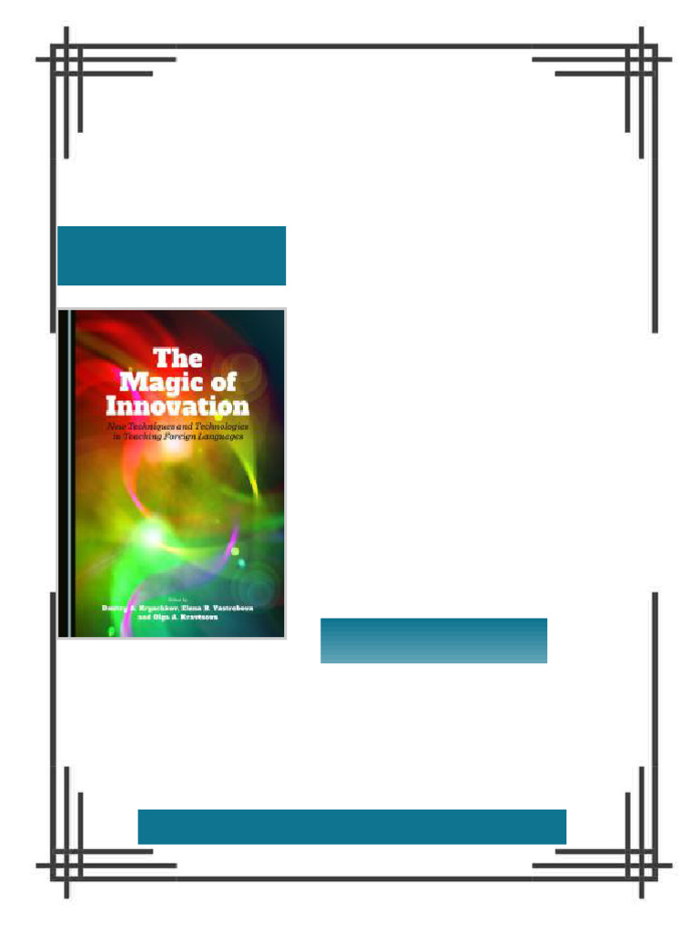 The Magic of Innovation New Techniques and Technologies in Teaching ...