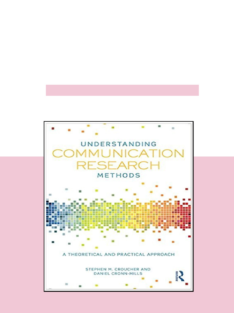 (eBook PDF) Understanding Communication Research Methods all chapters ...