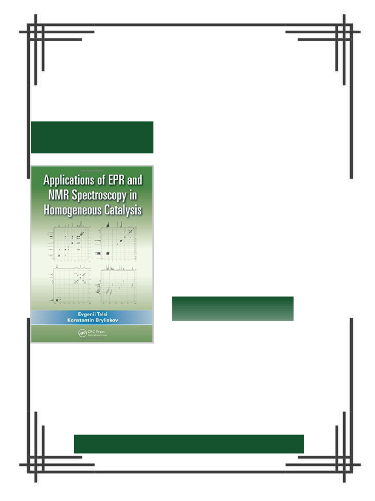 Applications of EPR and NMR spectroscopy in homogeneous catalysis 1st ...