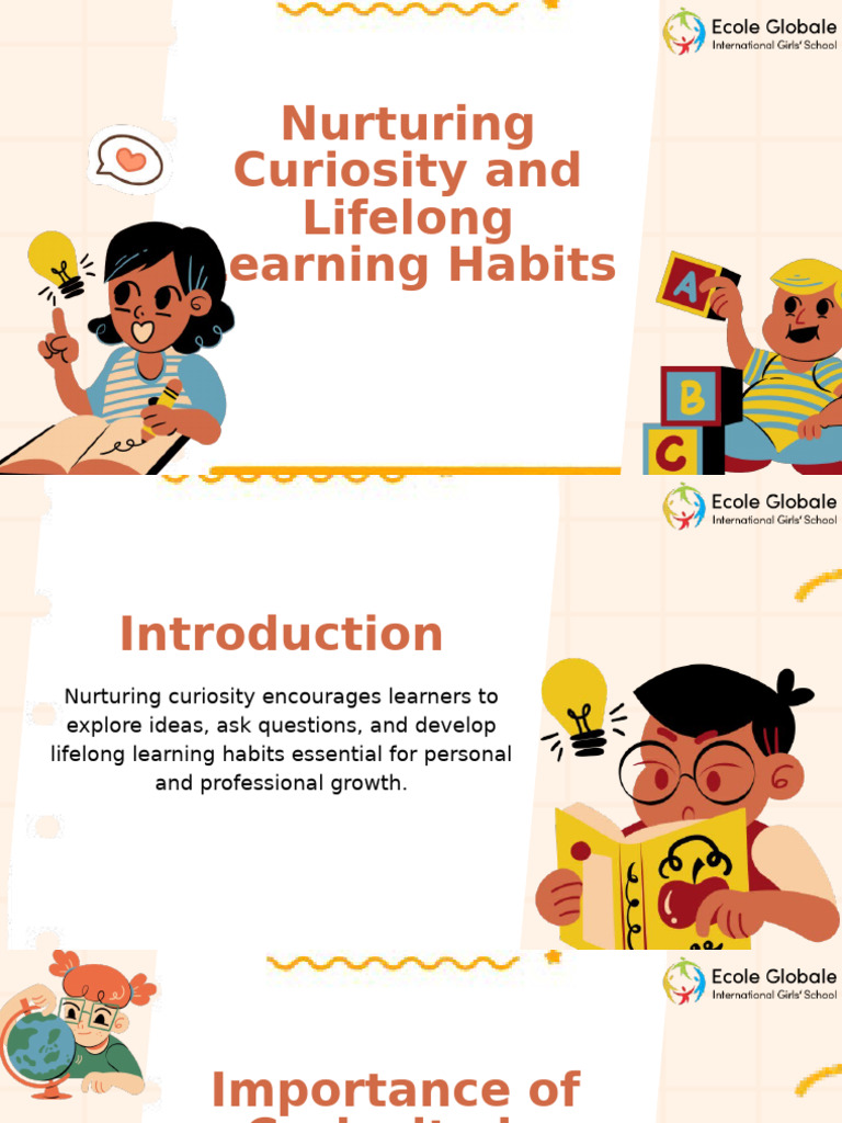 Nurturing Curiosity and Lifelong Learning Habits (1) | PDF