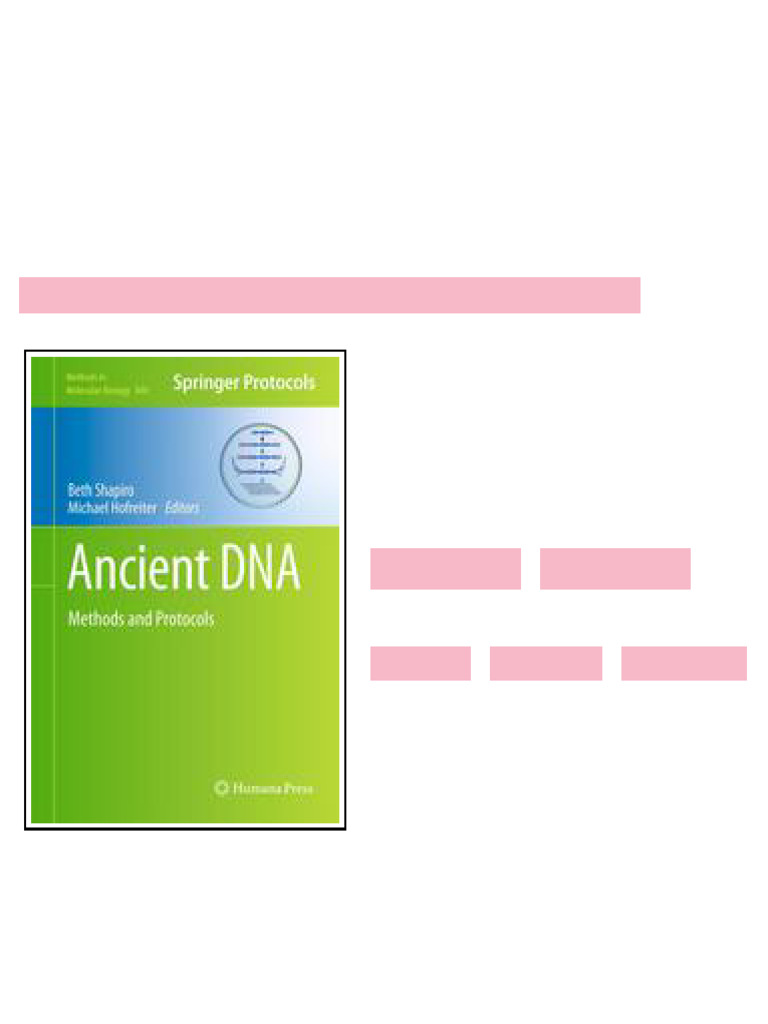 Ancient DNA Methods and Protocols 1st Edition Tara L. Fulton (Auth ...