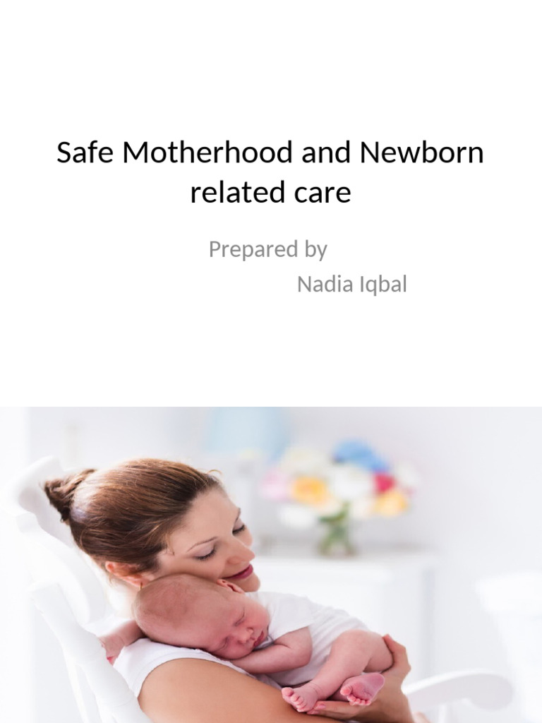 Comprehensive Guide to Safe Motherhood Care | PDF | Pregnancy | Childbirth