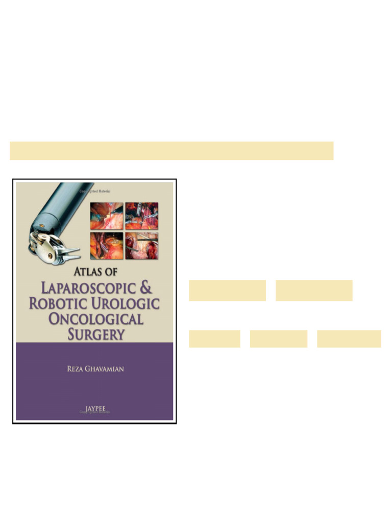 Atlas of Laparoscopic and Robotic Urologic Oncological Surgery full ...