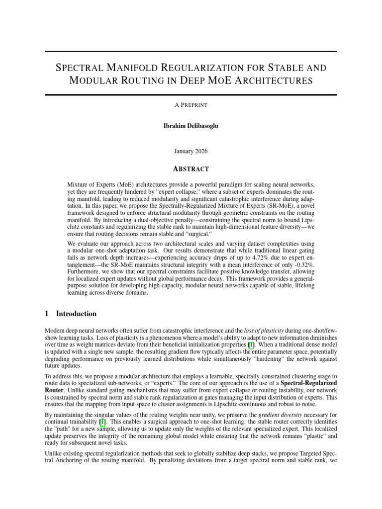 SPECTRAL MANIFOLD REGULARIZATION FOR STABLE AND MODULAR ROUTING IN DEEP ...