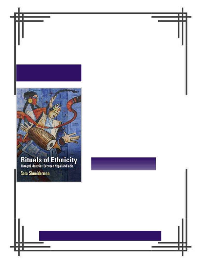 Rituals of Ethnicity: Thangmi Identities Between Nepal and India Sara ...