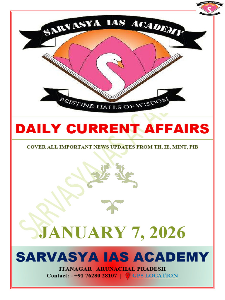 Sarvasya IAS Academy - Daily Current Affairs - 07-01-2026 | PDF