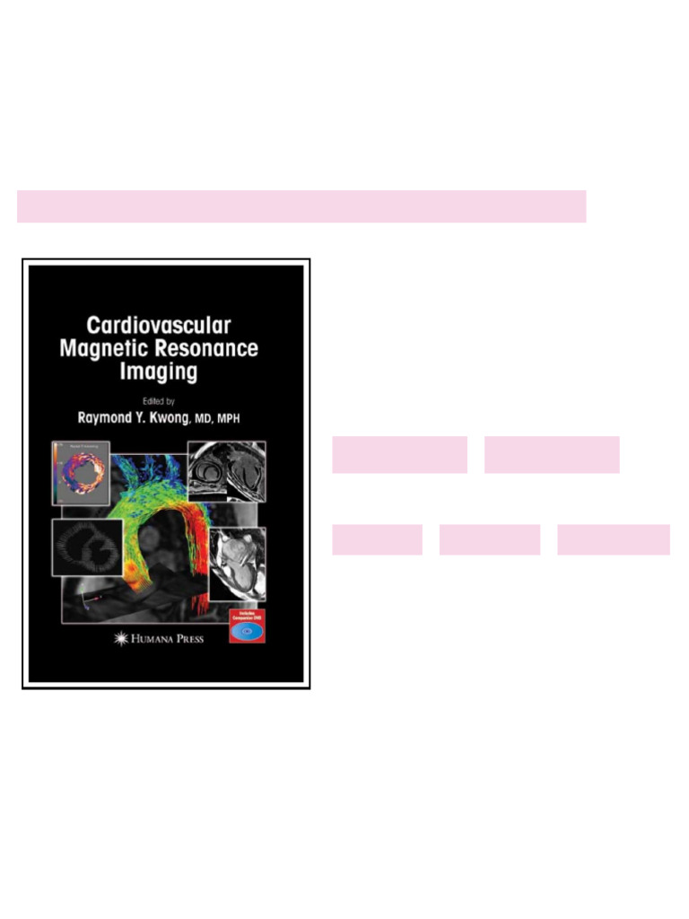 Cardiovascular Magnetic Resonance Imaging full | PDF