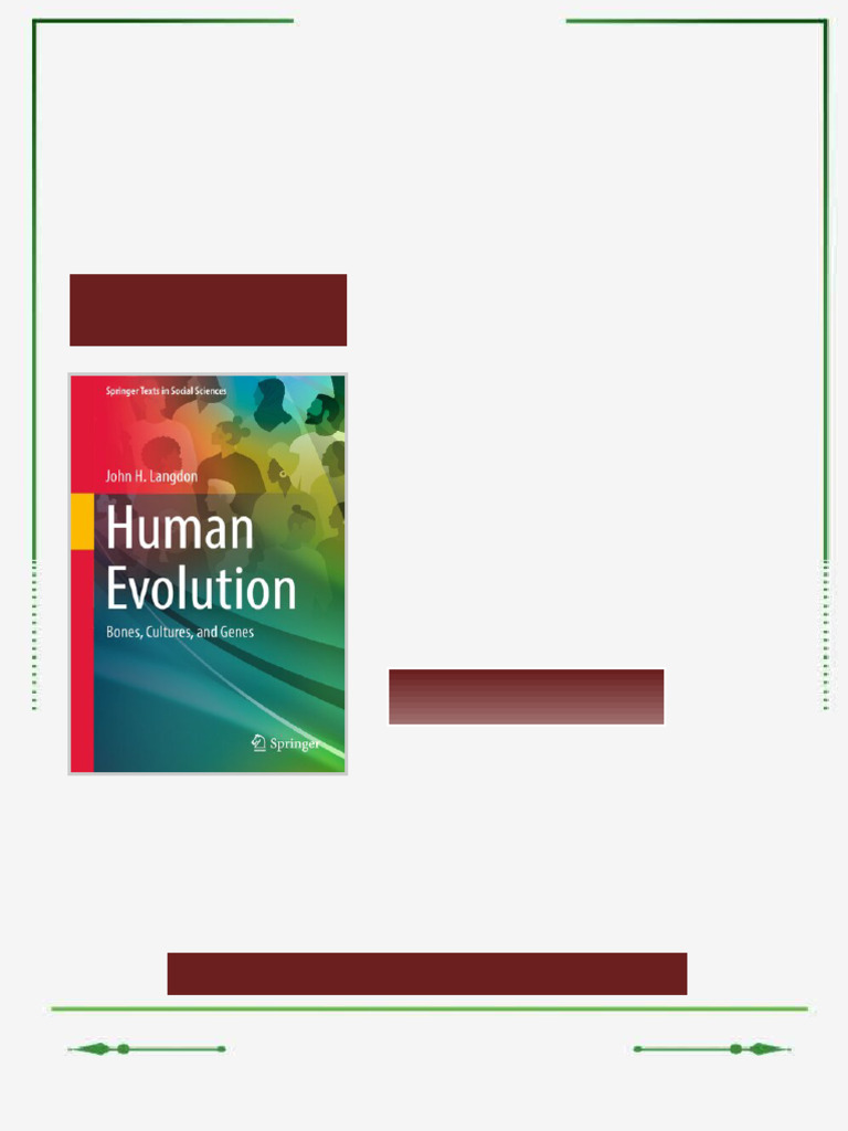 Human Evolution: Bones, Cultures, and Genes 1st Edition John H. Langdon ...