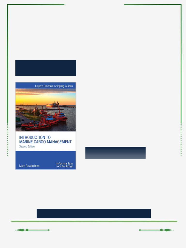 Introduction to Marine Cargo Management 2nd Edition Mark Rowbotham ...