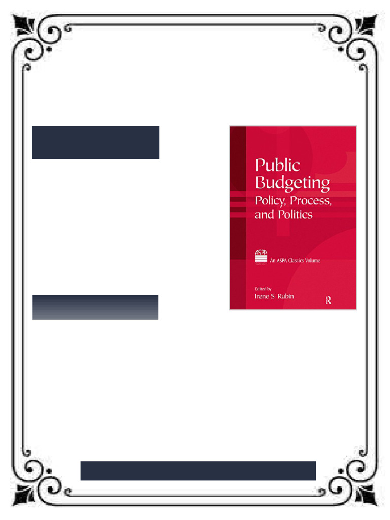 Public Budgeting: Policy, Process and Politics (Aspa Classics) – Ebook ...