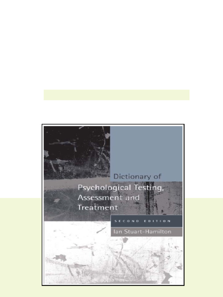 Dictionary Of Psychological Testing Assessment And Treatment 2nd ...