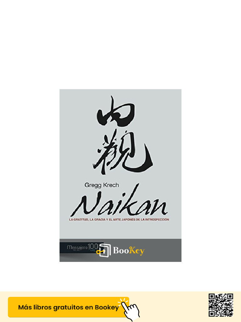 Naikan: Gratitud y Autoconocimiento Japonés | PDF | Gratitud | Experiencia