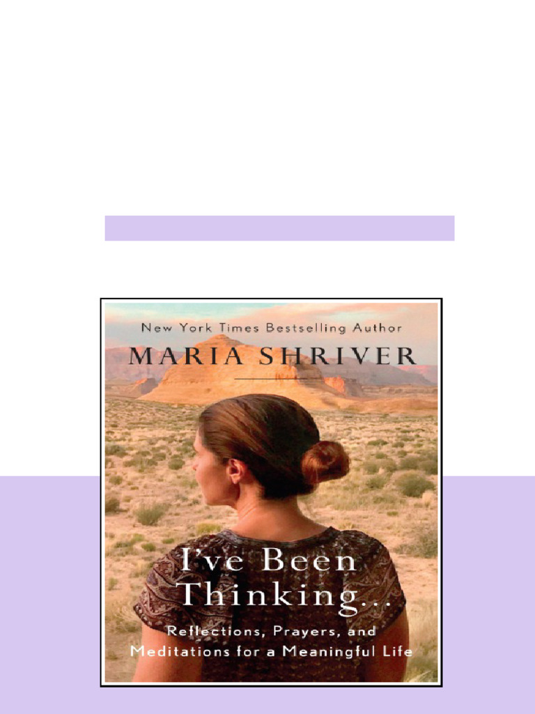 Ive Been Thinking Reflections Prayers And Meditations For A Meaningful ...
