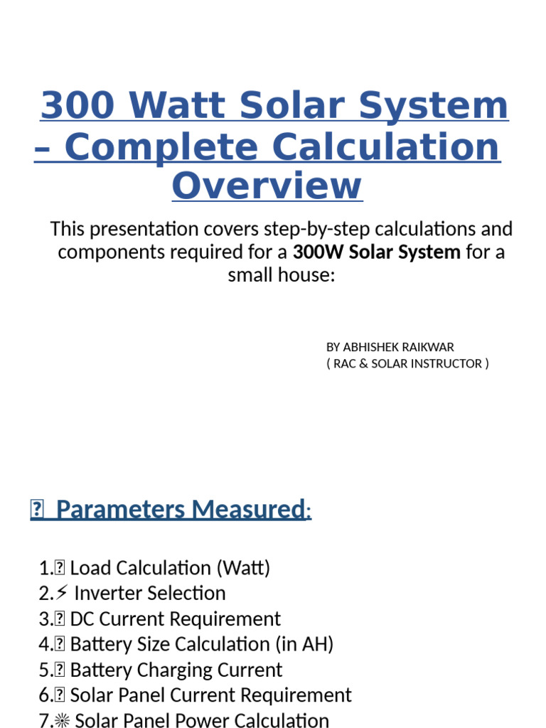 300 Watt Solar System - Complete Calculation - 7 July | PDF | Battery ...