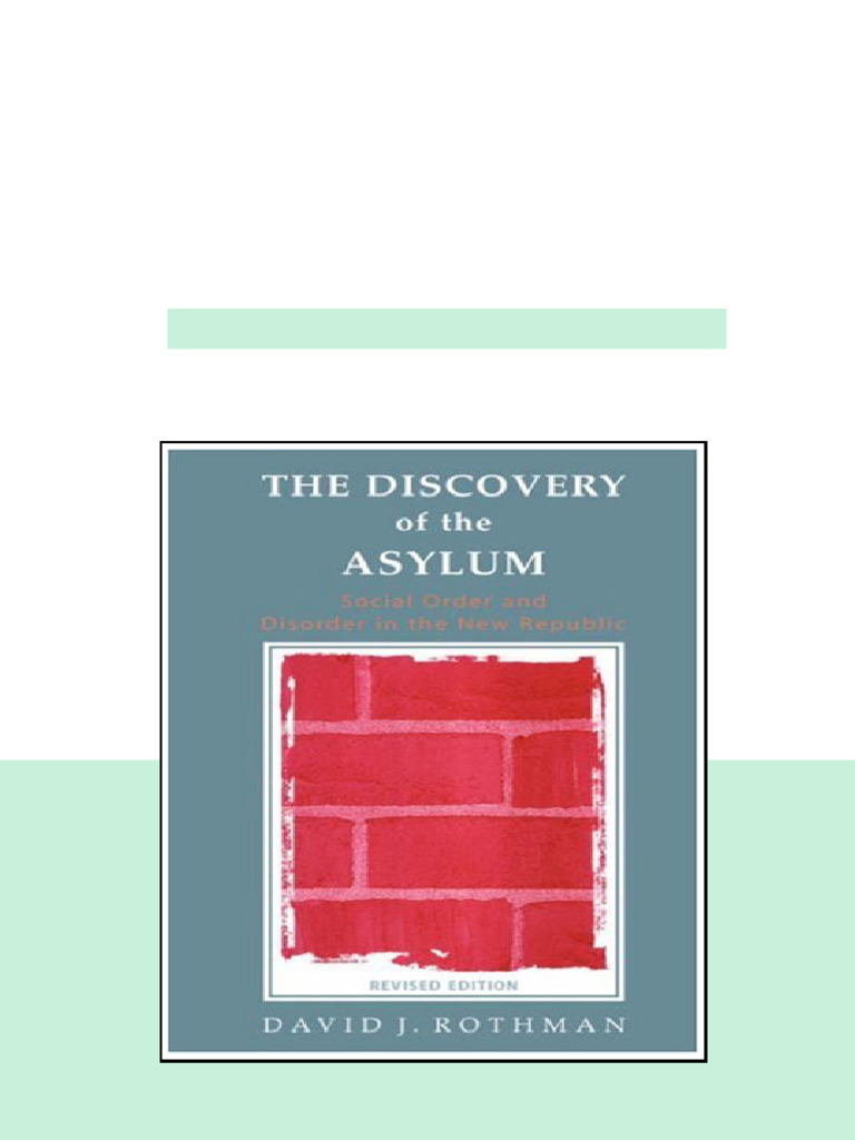 The Discovery Of The Asylum New Lines In Criminology Revised David ...