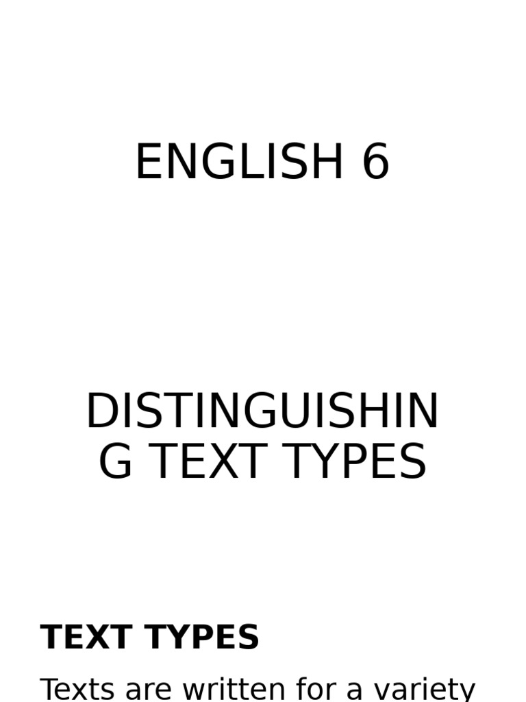 English 6 - Distiniguishing Text Types | PDF