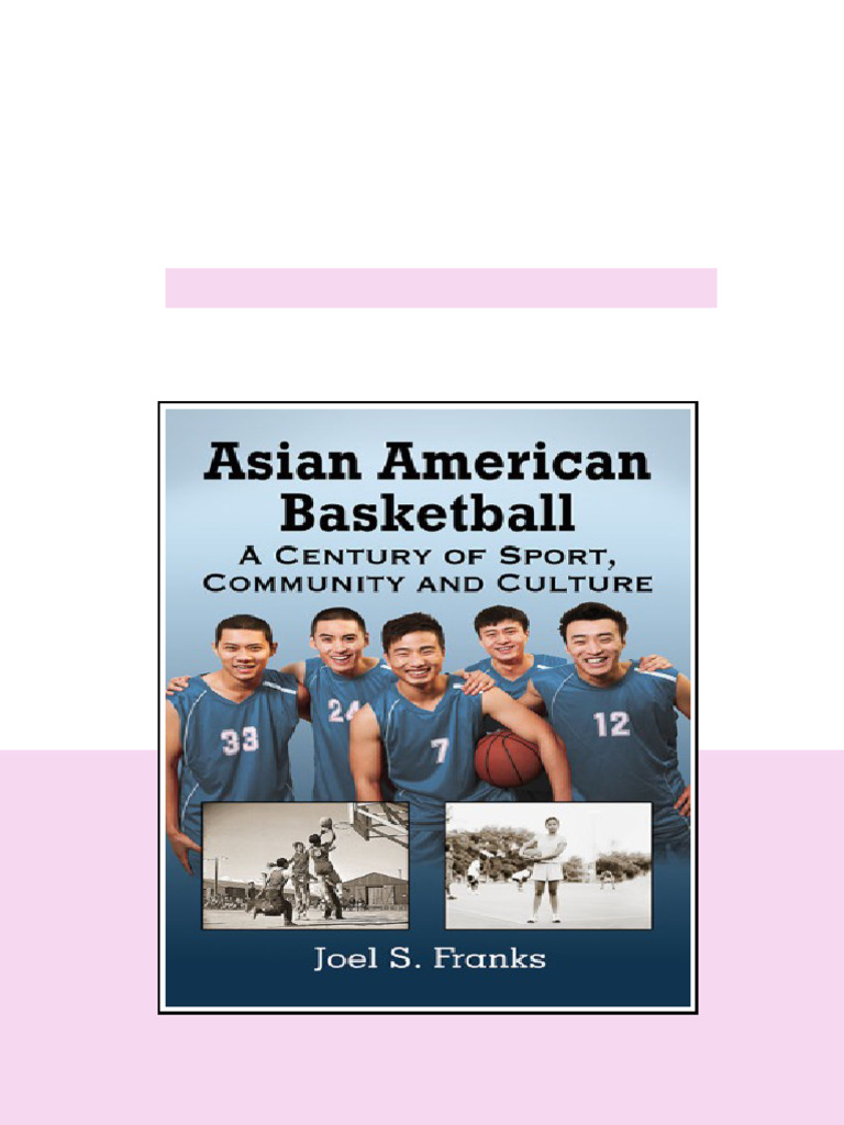 Asian American Basketball Joel S Franks sample | PDF | San Francisco