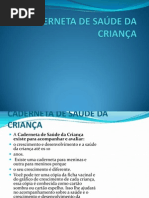 CADERNETA DE SAÚDE DA CRIANÇA