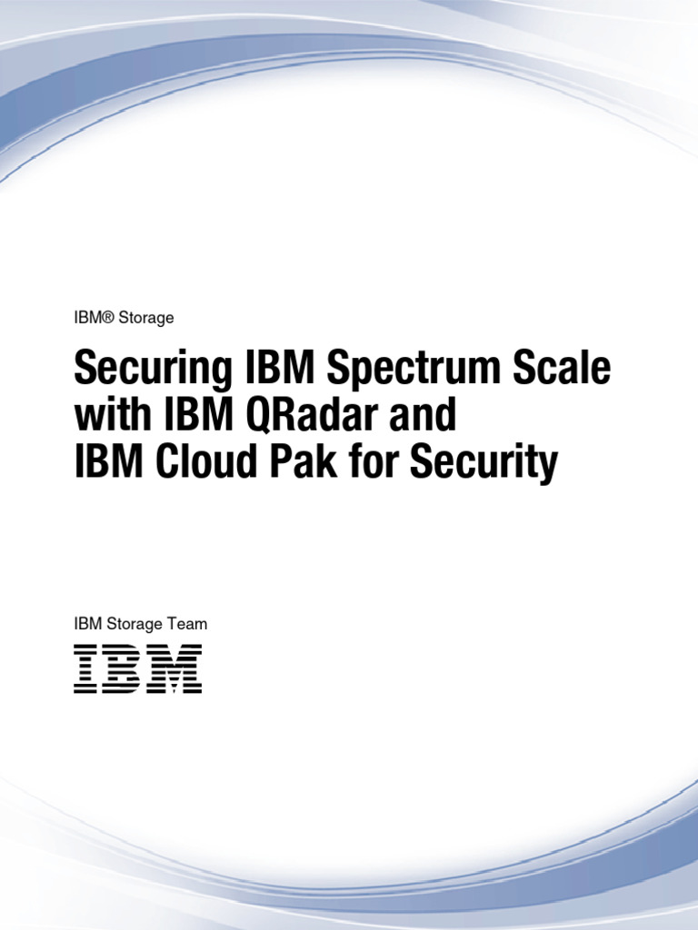 Securing IBM Spectrum Scale with QRadar | PDF | Cloud Computing ...