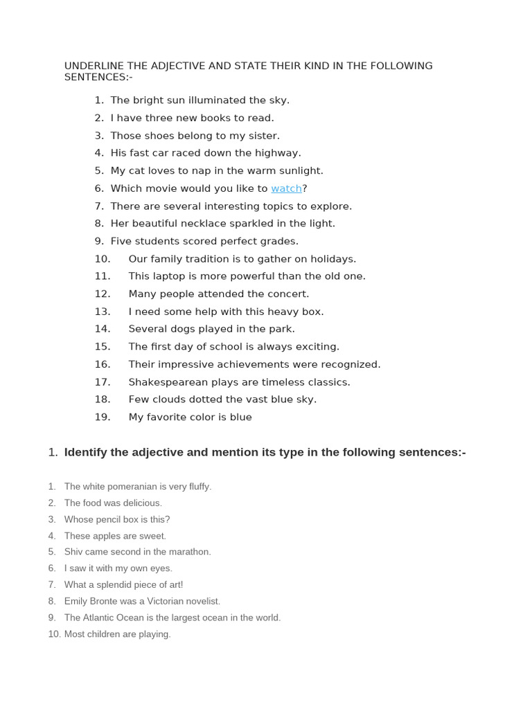Underline the Adjective and State Their Kind in the Following Sentences ...