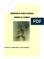 Memoria para Xoana Marica Campo: Tradución de Philip Webb e Silvia Rodríguez