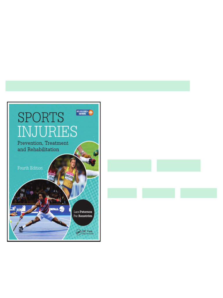 SPORTS INJURIES Prevention Treatment and Rehabilitation Lars Peterson ...