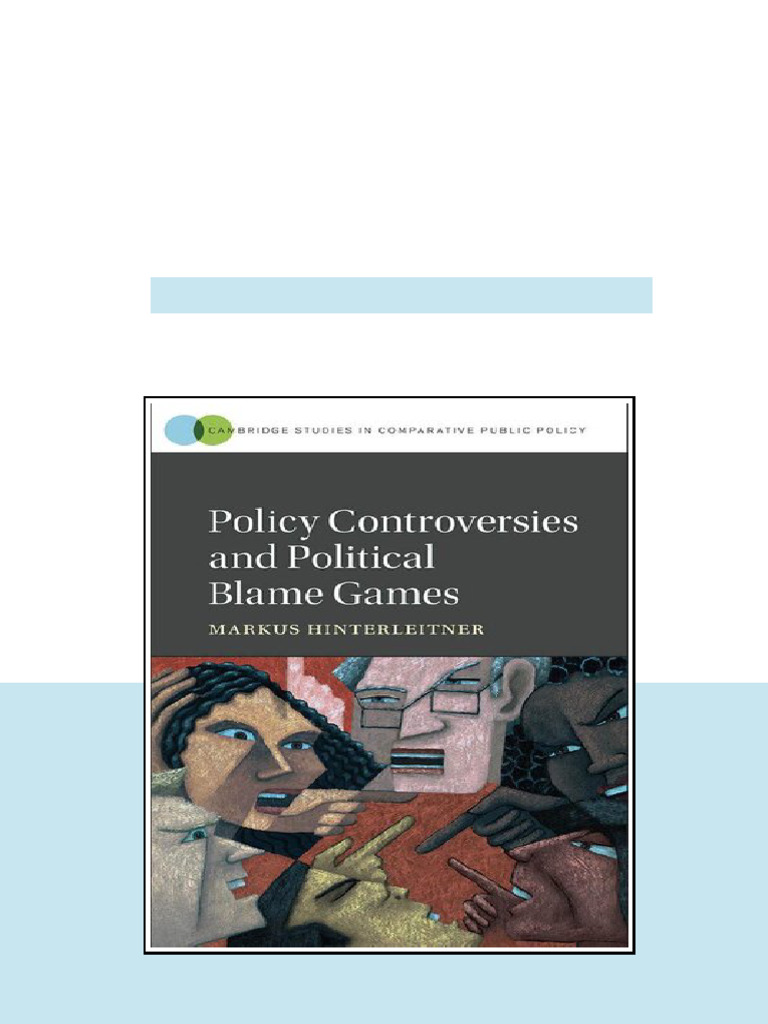 Policy Controversies And Political Blame Games Book Markus ...