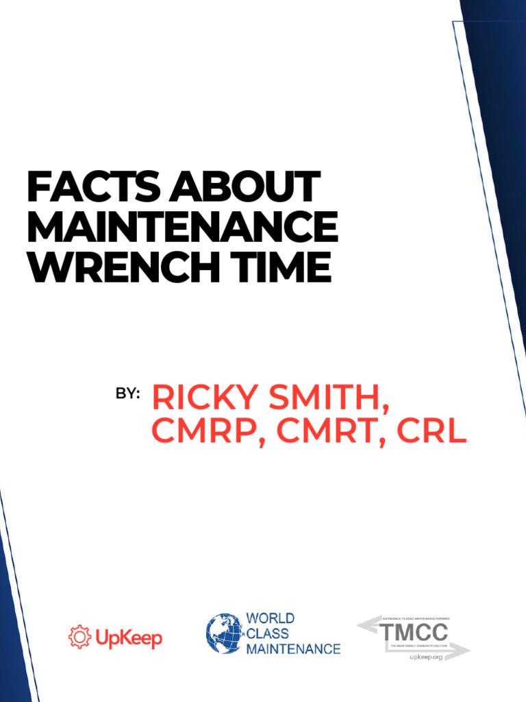 Understanding Maintenance Wrench Time | PDF
