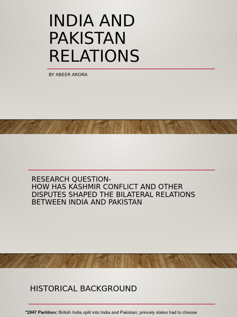 India and Pakistan Relations | PDF | India–Pakistan Relations | Pakistan
