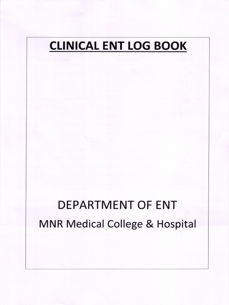 Clinical ENT Log Book for Students | PDF | Human Nose | Hearing Loss