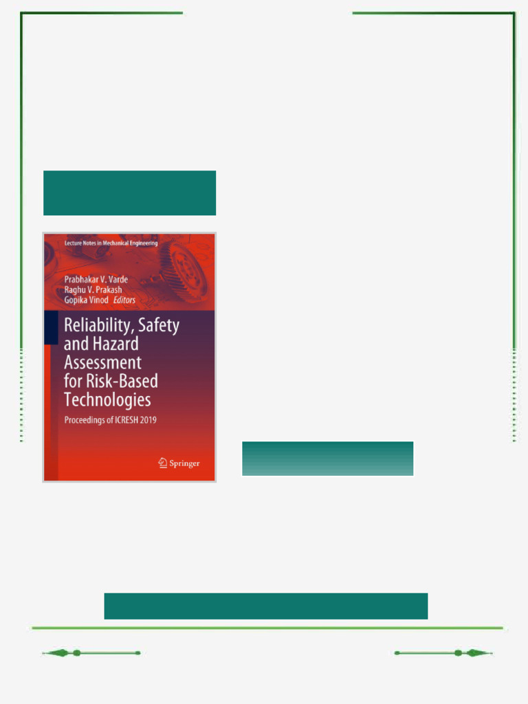 Reliability Safety and Hazard Assessment for Risk Based Technologies ...