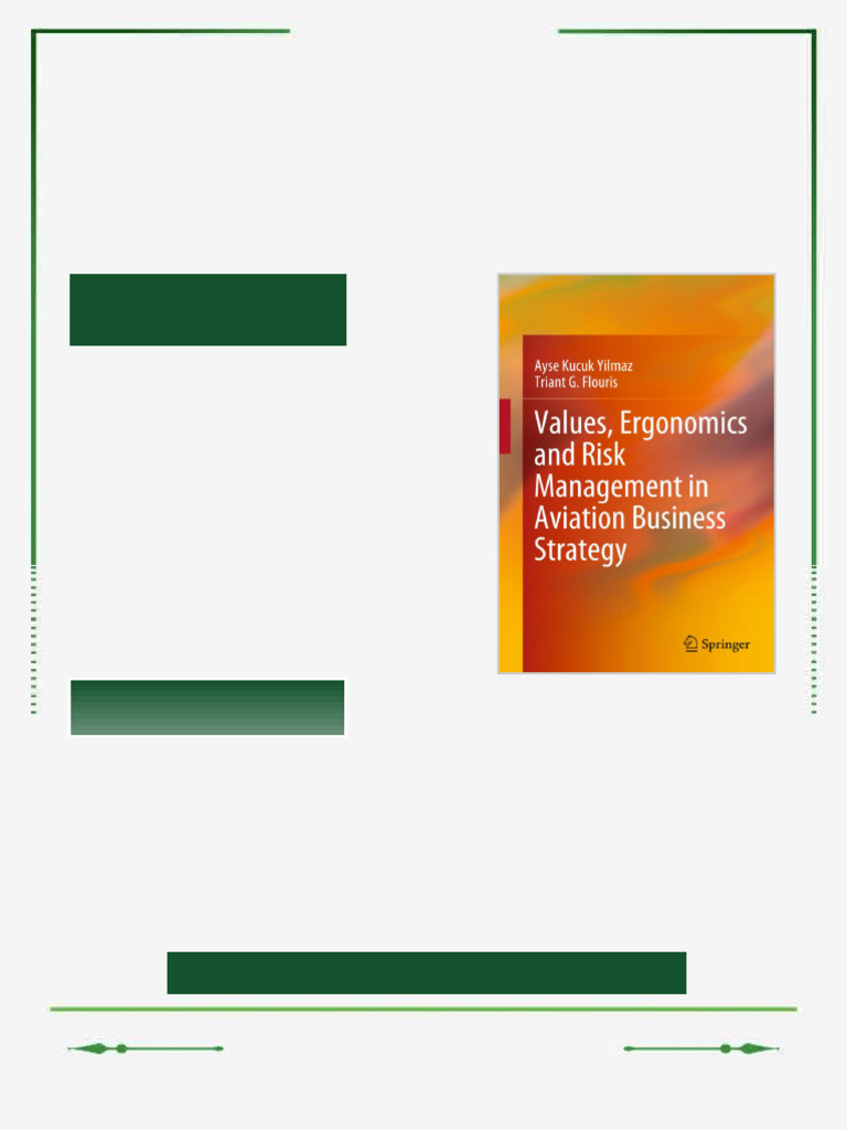 Values, Ergonomics and Risk Management in Aviation Business Strategy ...