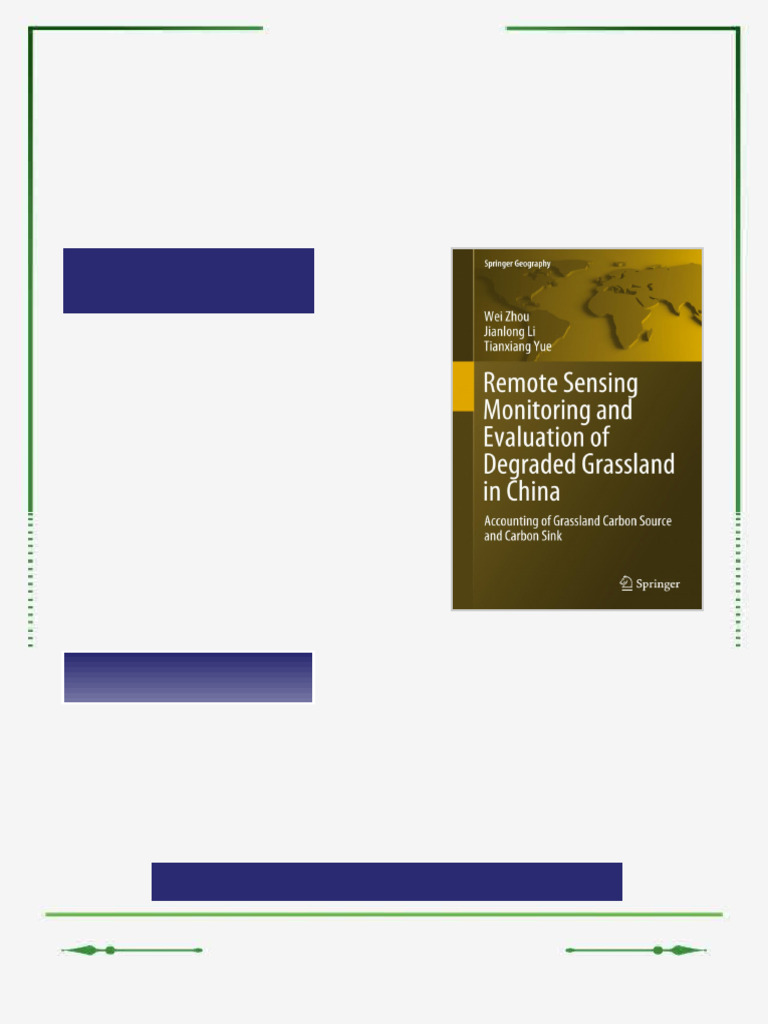 Remote Sensing Monitoring and Evaluation of Degraded Grassland in China ...