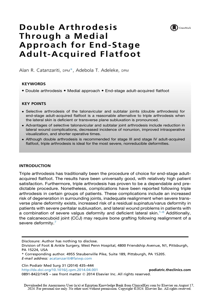 Double Arthrodesis Through a Medial Approach for End-Stage Adult ...