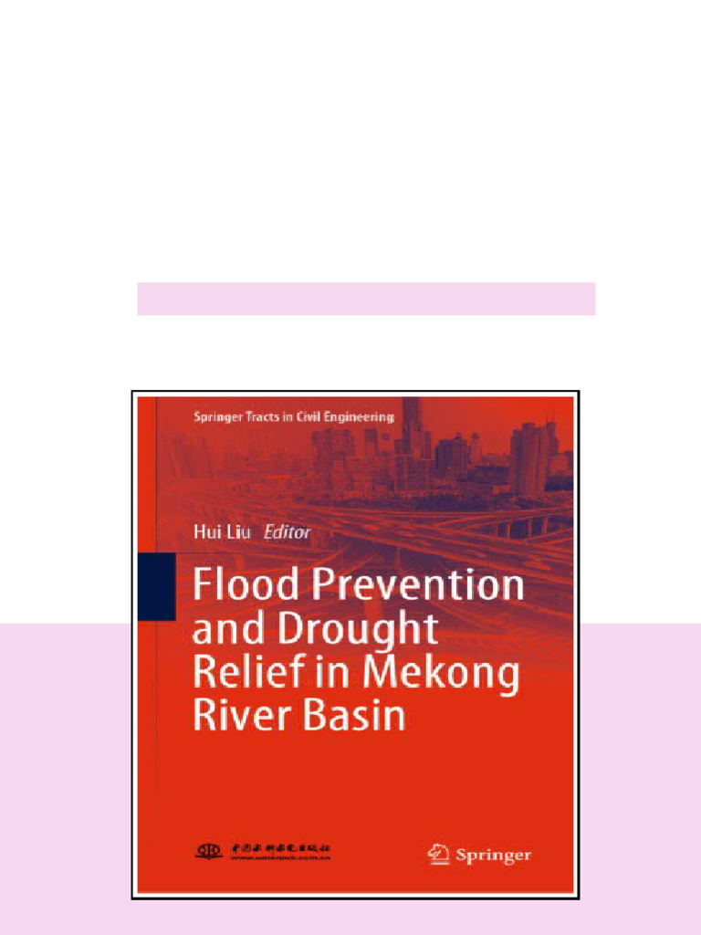 Flood Prevention And Drought Relief In Mekong River Basin 1st Ed Hui ...