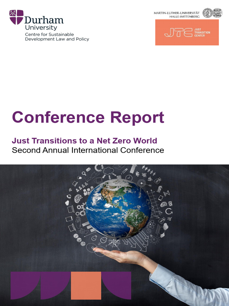 Just Transitions To Net Zero Conference Report 2025 | PDF